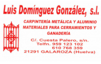 Luis Domnguez Gonzlez, S.L. Carpinteria metlica y aluminio